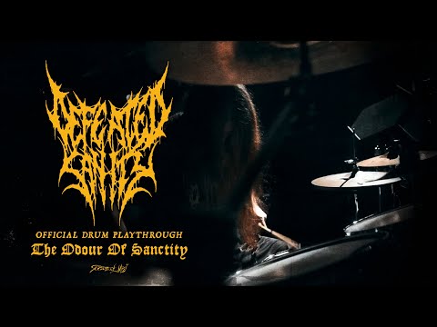 Defeated Sanity - "The Odour of Sanctity" (Official Drum Playthrough) | Chronicles of Lunacy