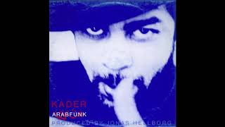 Kader – Arabfunk (Jazzmix)