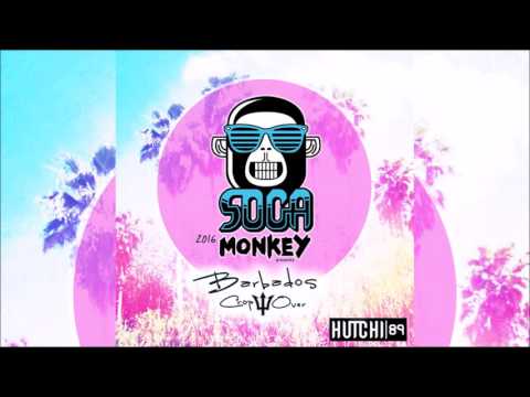 Soca Monkey #6: Crop Over 2016 Soca Mix