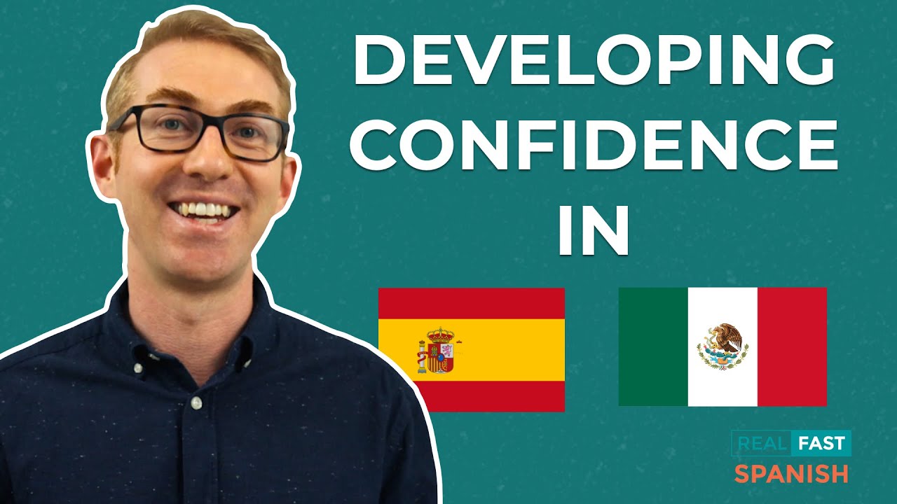 How to develop CONFIDENCE in Speaking Spanish (What I've learned)