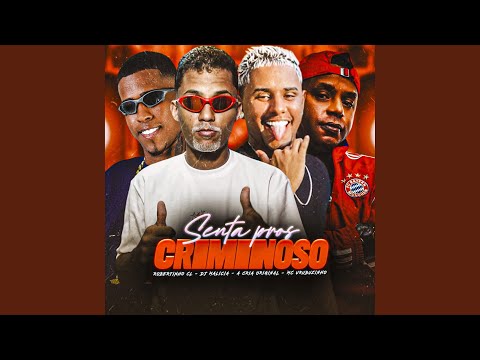 Senta pros Criminoso