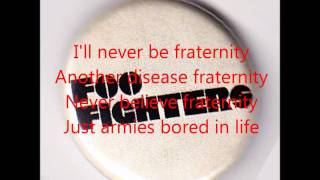 Foo Fighters Fraternity Lyrics
