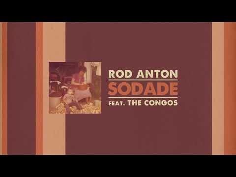 ROD ANTON feat. THE CONGOS - SODADE DUB (Official Audio)