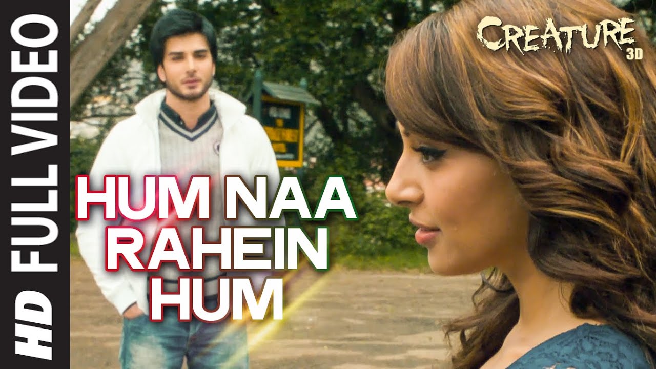 Hum Na Rahe Hum Lyrics | Creature 3D | Benny Dayal | Mithoon