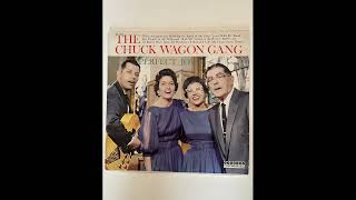 02 The Church In The Wildwood - The Chuck Wagon Gang