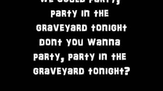 Be Your Own Pet - Zombie Graveyard Party Lyrics