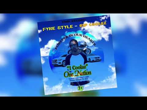 Fynestyle ~ RIP COOLAZ