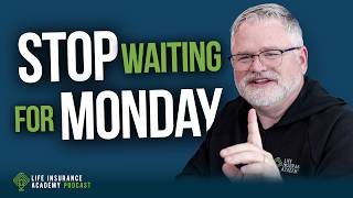 Start Building Daily Habits That Create Top Insurance Producers LIAP Ep327