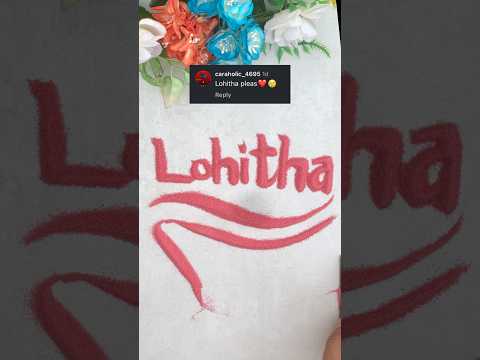 Lohitha name in sand #art #calligraphy #calligraphylattering #name #nameart