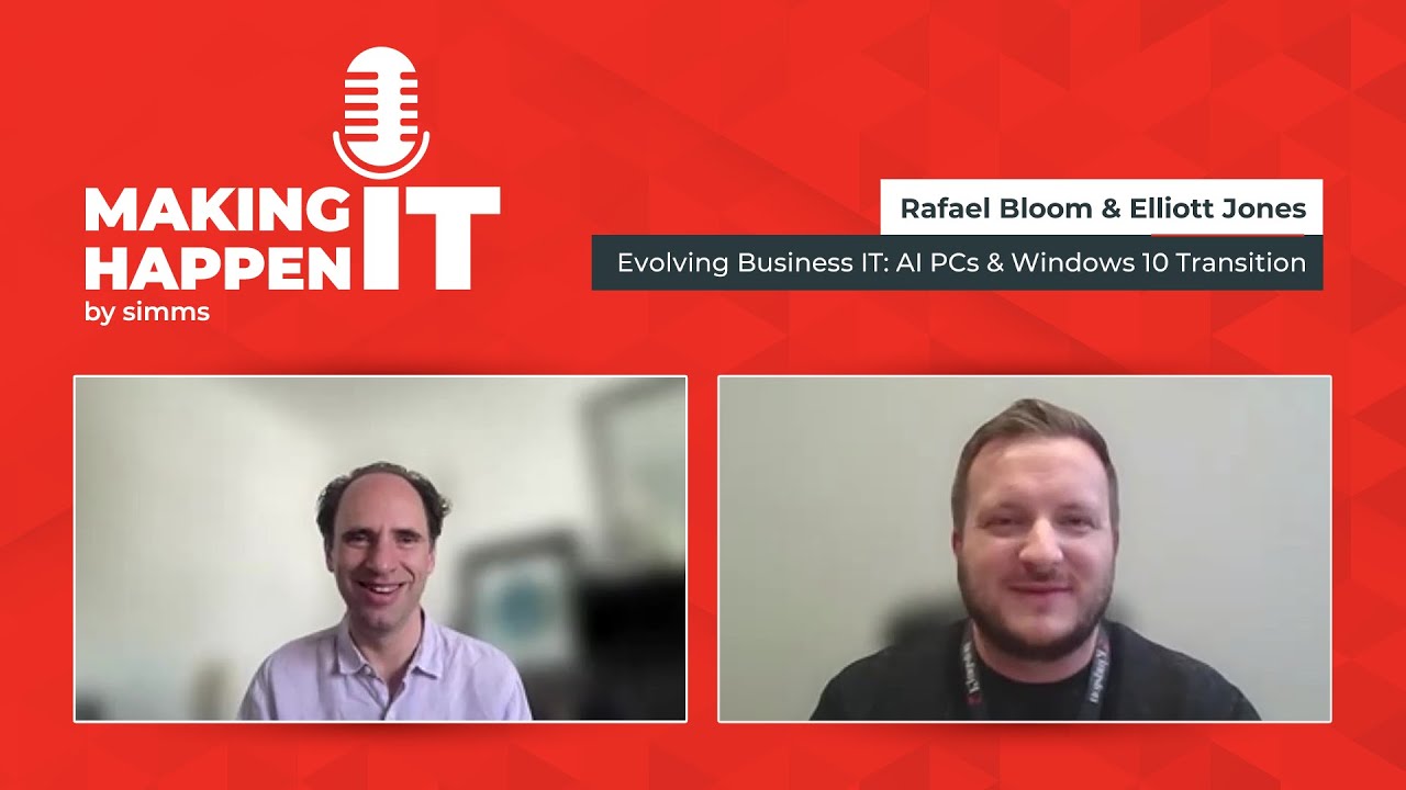 ARE YOU READY FOR AI PCs & WINDOWS 10 EoS TRANSITION? | Making IT Happen by Simms | Technology EP 6