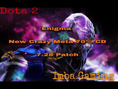 Enigma New Meta 70% CD Arcane Blink- Nonstop Black Hole 7.28 Patch Dota 2-IMBANGZ GAMING
