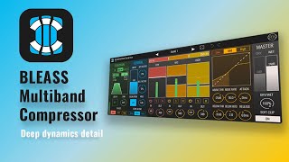 Video thumbnail for BLEASS Multiband Compressor - Tutorial by BLEASS