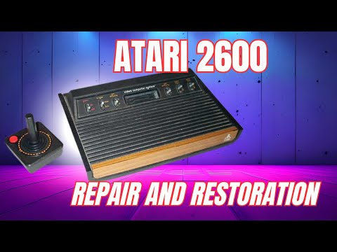 Atari 2600 Repair & Quick Restoration