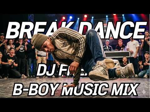 DJ FREAKX Bboy Music Mix 2026 👟 Best Breakbeats for Practice (116BPM)