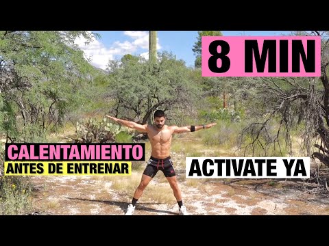Calentamiento Para Antes de Entrenar | 8 minutos Para Activarte