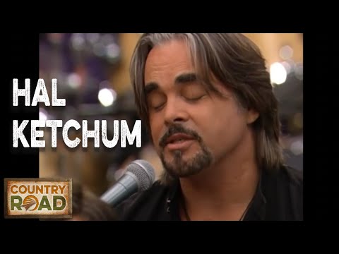 Hal Ketchum  "Stay Forever"