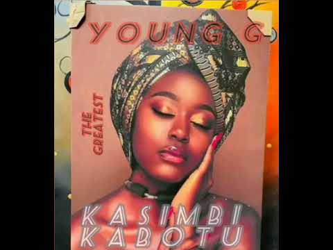 Young G Ft DJ Zela & Blick black- Kasimbi kabotu-(Pro by Zela)