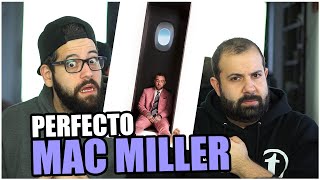 THE ENDING WAS PERFECTO!! Mac Miller - Perfecto *REACTION!!