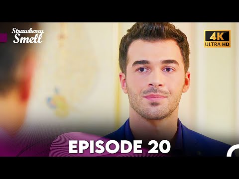 Strawberry Smell Full Episode 20 (4K Ultra HD)
