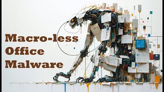 Malware Analysis - Malicious MS Office files without Macros