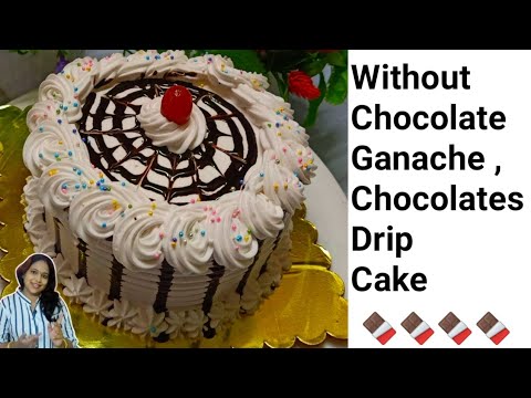 Without Chocolate Ganache, Chocolate drip Cake||How to make Chocolate Cake ||Birthday Cake