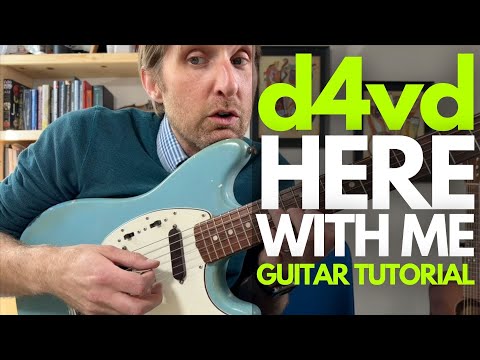 Here With Me by d4vd Guitar Tutorial - Guitar Lessons with Stuart!