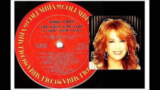 Vikki Carr - The First Time Ever (I Saw Your Face).