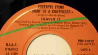 Heaven 17 - Exerpts from &#39;Diary Of A Contender&#39; 1986