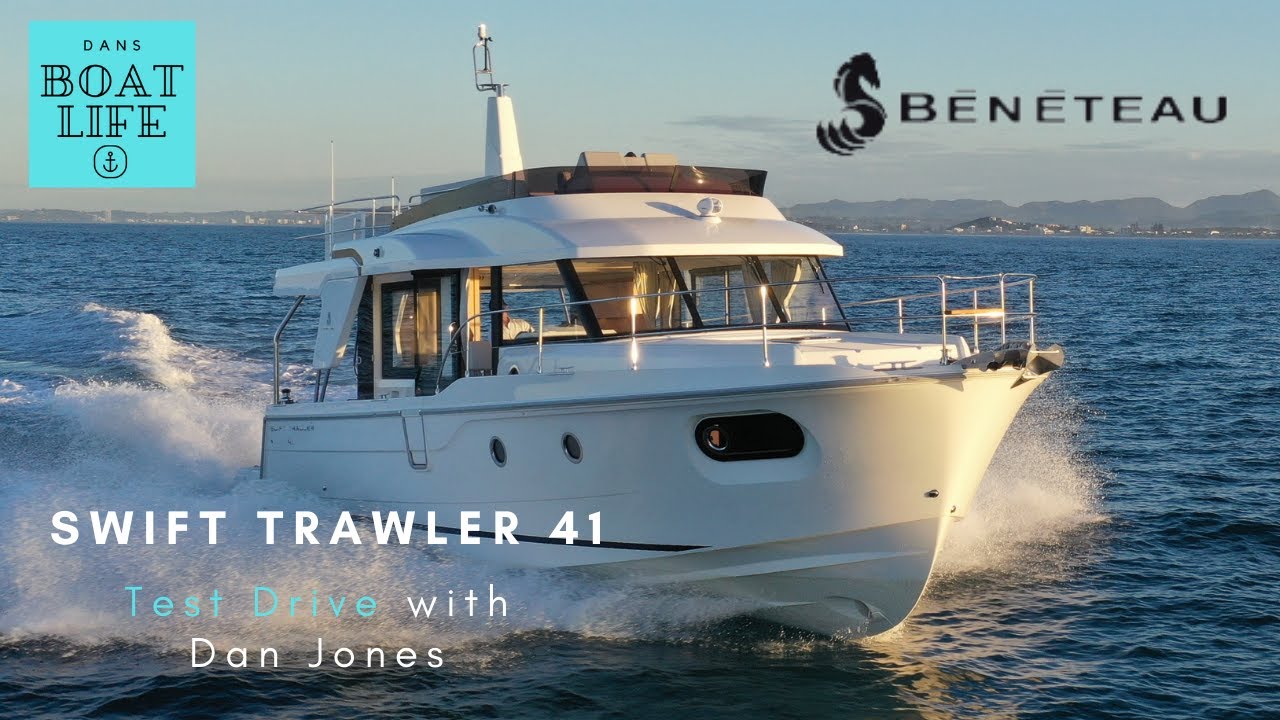 Beneteau Swift Trawler 41 - Sea trial with fuel burn and speed test with Dan Jones