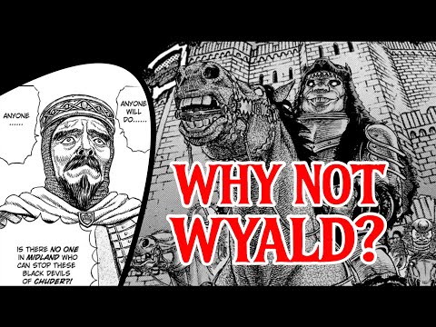 Berserk's Biggest Plot Hole? Why didn’t the King use Wyald to End the Hundred-Year-War?