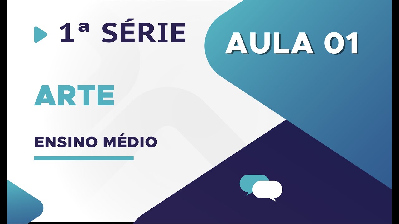 Arte  - Aula 01 - Apreciação das diferentes linguagens