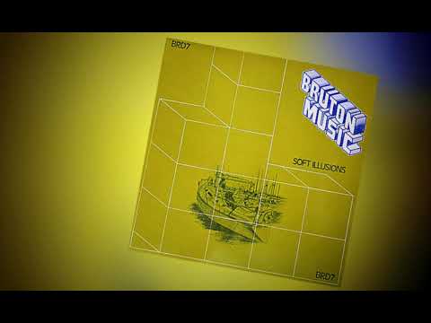 Bruton Music - Soft Illusions (1978 - BRD7)