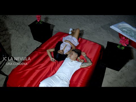 Jc La Nevula - Una Condena (VIDEO OFICIAL)