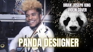 Brian King Joseph - Panda (Desiigner Violin Cover)