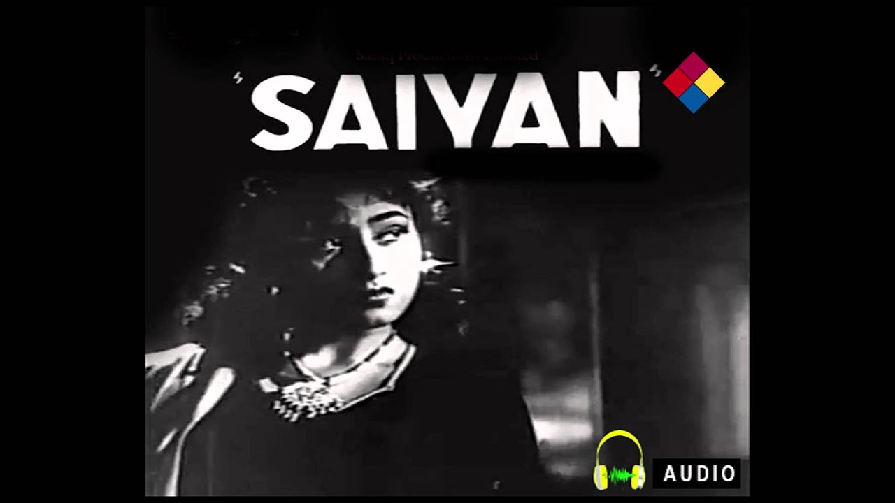 Kismat Me Khushee Kaa Naam Nahee Lyrics | Saiyan | Lata Mangeshkar | Sajjad