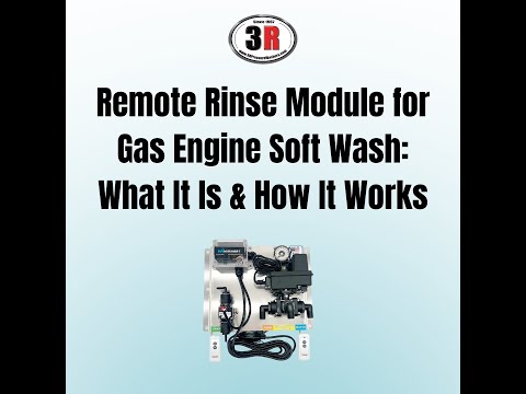 Overview Of The Remote Rinse Module for Gas Soft Wash System
