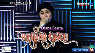 Download lagu BANDAR GINCU COVER DIANA SASTRA mp3 Download lagu BANDAR GINCU COVER DIANA SASTRA mp3