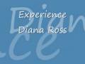 Experience - Diana Ross 