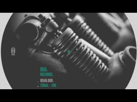 Zonal - ZXL [B55 Records]