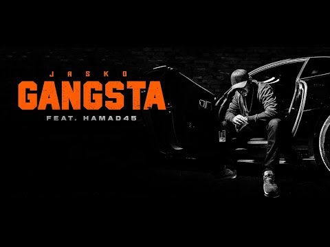 Jasko feat. Hamad45 - GANGSTA  [ official Video ]