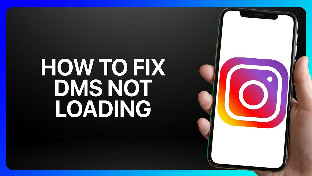 How To Fix Dms Not Loading On Instagram Tutorial