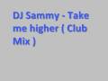 Sonique - Take me higher Club Mix *Lyrics* 