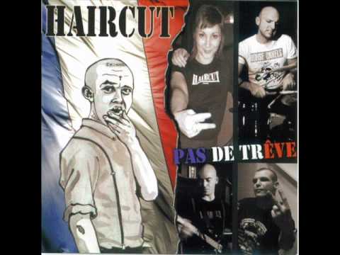Pas de trêve - Haircut
