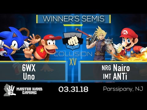 Collision XV -  NRG | Nairo + IMT | ANTi vs 6WX + Uno - Winner's Semifinals