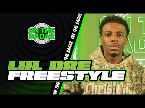 The Lul DreDay "On The Radar" Freestyle