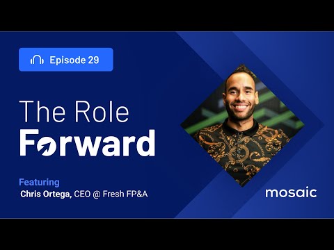 Financial Transformation in Finance’s Golden Age with Chris Ortega of Fresh FP&A
