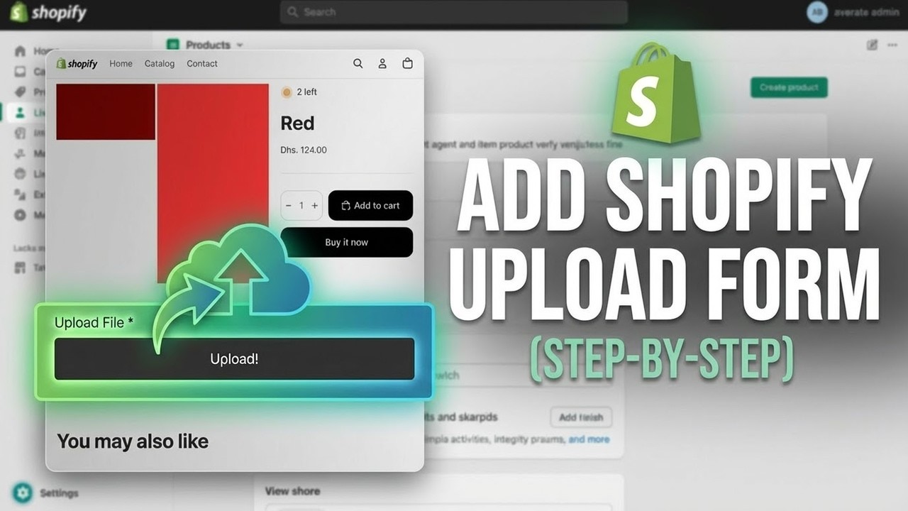 How To Add Custom File Upload Form On Product Page In Shopify (Step-by-Step)