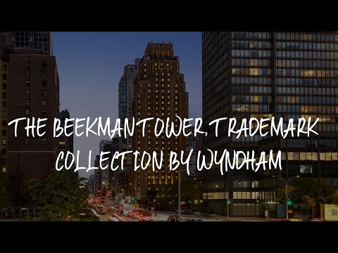 The Beekman Tower, Trademark Collection by Wyndham Review - New York , United States of America