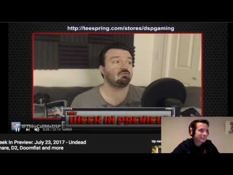 DSP and his patreon problems and lets get hyped for the hardcore gaming season dood