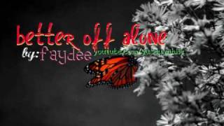 better off alone - faydee (+download link)